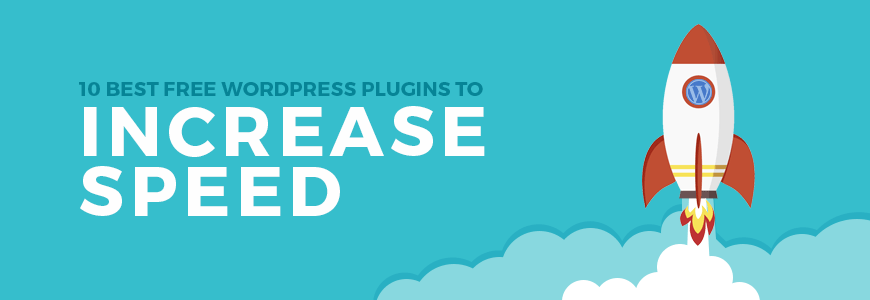 wordpress plugins to make site faster